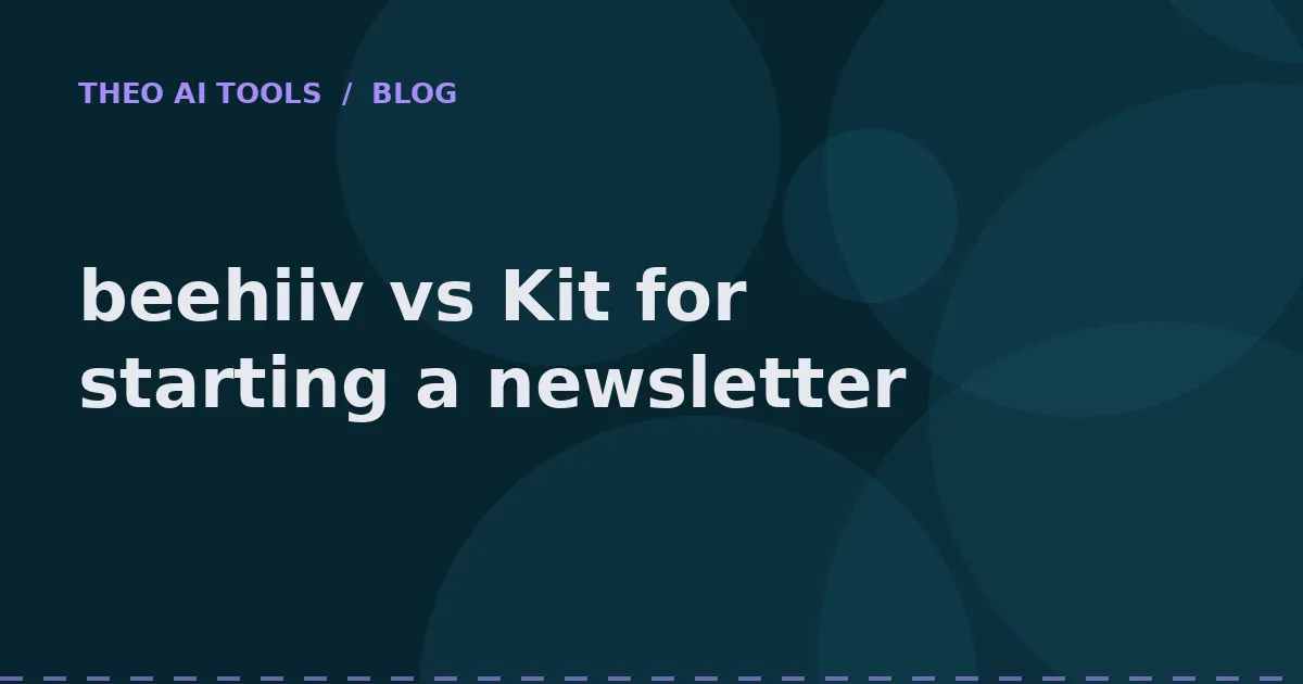 Featured image for beehiiv vs Kit for starting a newsletter